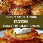 Amish Onion Fritters Recipe – Easy, Crispy, and Delicious Recipe