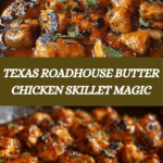 Texas Roadhouse Butter Chicken Skillet Recipe