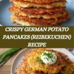 Crêpes de pommes de terre allemandes (Reibekuchen) Recipe