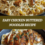 Chicken Buttered Noodles Recipe