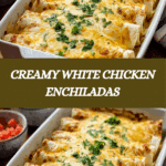 Creamy White Chicken Enchiladas Recipe