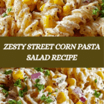 Street Corn Pasta Salad Recipe