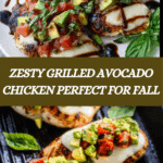 Grilled California Avocado Chicken Recipe