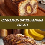Cinnamon Swirl Banana BreadIngredients: Recipe