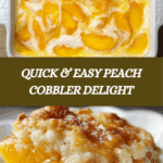 Super Easy Peach Cobbler Recipe