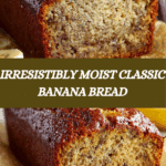 Classic Moist Banana Bread Recipe
