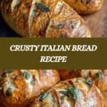 Crusty Italian Bread Recipe