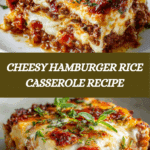 Cheesy Hamburger Rice Casserole Recipe