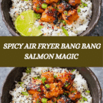 Bang Bang Salmon Recipe