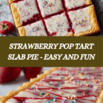 Strawberry Pop Tart Slab Pie Recipe
