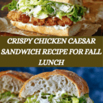 Crispy Chicken Caesar Sandwich Recipe