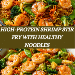 High-Protein Shrimp Stir Fry with Noodles Recipe
