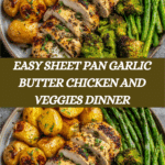 Sheet Pan Garlic Butter Chicken and Veggies Recipe