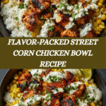 Street Corn Chicken Bowl Recipe