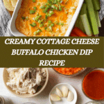 Cottage Cheese Buffalo Chicken Dip Recipe